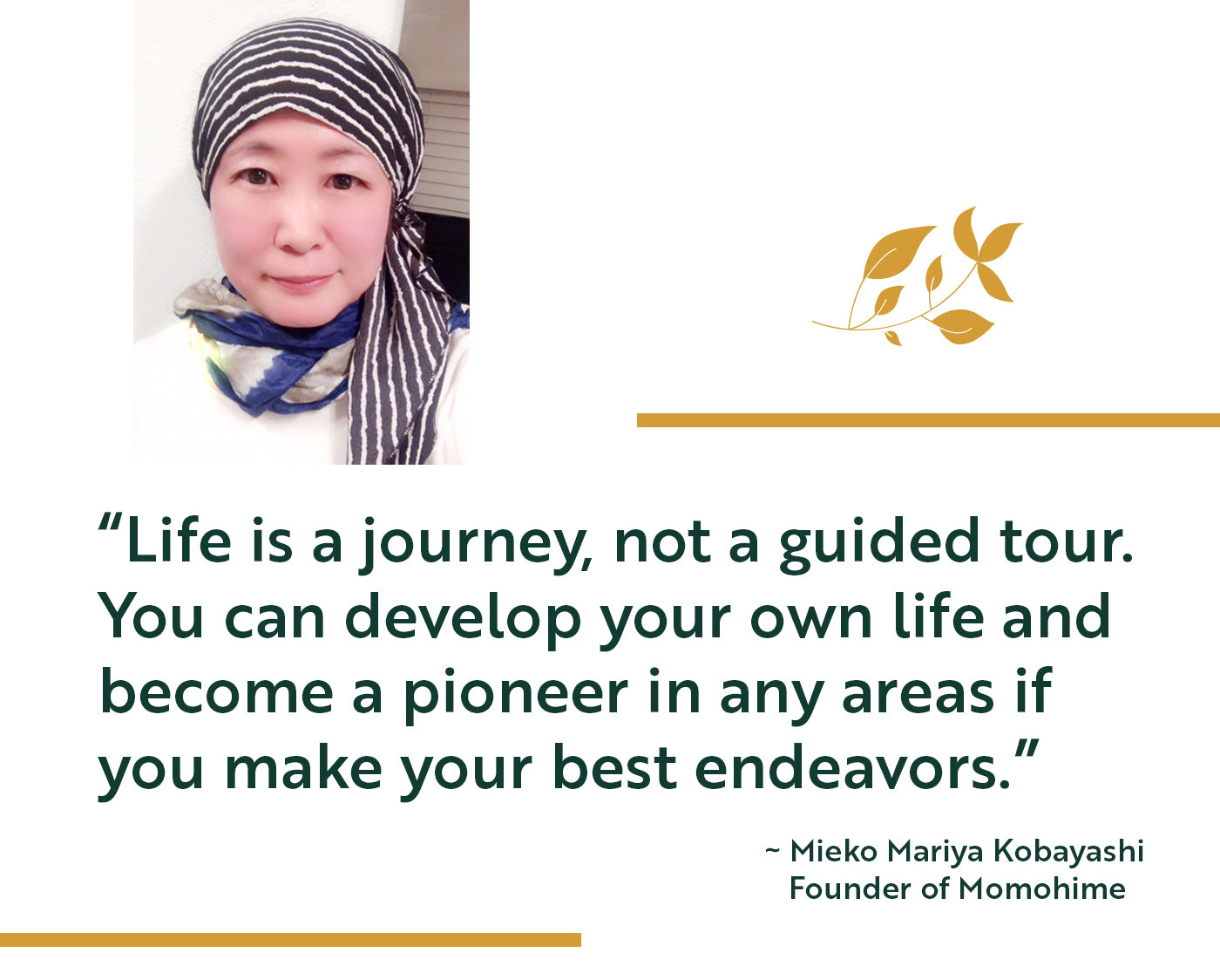 Mieko Mariya Kobayashi: A Life Changing Journey